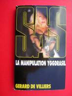 GERARD DE VILLIERS  SAS  LA MANIPULATION YGGDRASIL  N° 129   1997 - SAS