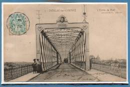 33 - CADILLAC Sur GARONNE --  L'entrée Du Pont - Cadillac