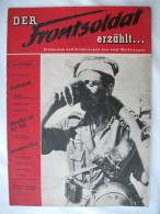 "Der Frontsoldat Erzählt" Ausgabe Nr. 8 Aus Dem 16. Jahrgang (Erlebnisse Und Erfahrungen) - Police & Military