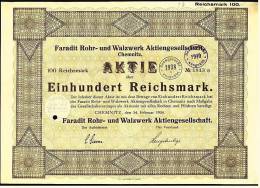 1934 Aktie Hist. Wertpapier , Faradit Rohr- Und Walzwerk  - 100 Einhundert Reichsmark - Industrie