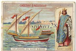 CHROMO - CHOCOLAT D´AIGUEBELLE - SELANDRE DU XIIIeme SIECLE - Aiguebelle