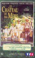 Le Chateau De Ma Mere °°° De Marccel Pagnol - Classic