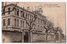 Lyon - Montchat, Groupe Scolaire, Avenue Du Château, éd. S. Farges N° 1755, Lyon III - Lyon 3