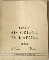 Revue Historique De L'armée Numéro Spécial Lorraine N° 3 - Other & Unclassified