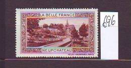 FRANCE. TIMBRE. VIGNETTE. BELLE FRANCE. PARIS. .............NEUFCHATEAU - Tourism (Labels)