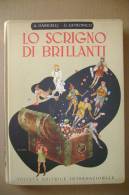 PBJ/15 Gabrielli-Latronico LO SCRIGNO DI BRILLANTI S.E.I. 1954/ Illustrato Da Mariano Leone - Old