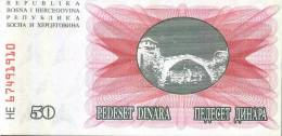 BANCONOTA DELLA BOSNIA ERZEGOVINA - 50 Dinara - Bosnia And Herzegovina