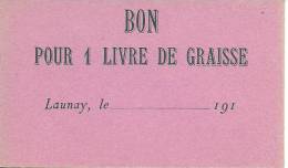 HAUTE NORMANDIE - EURE - 27 - Commune De LAUNAY - 211 Habitants - Bon Pour Une Livre De Graisse - Bons & Nécessité