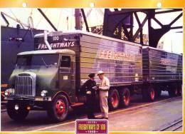 FICHE CARTONNE 25x18.5 CM CAMION DOC.AU DOS VOIR SCAN SERIE AGE D´OR FREIGHTWAYS CF 100 1940 - Vrachtwagens