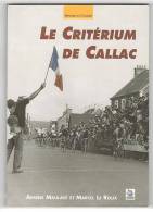 CALLAC - CYCLISME - CRITERIUM DE CALLAC.2010 - Sport