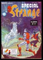 Spécial STRANGE - ALBUM N° 17 -  N° 49 - 50 Et 51 - Mars, Mai Et Juillet 1987 - 15 % Cote BDM. - Strange