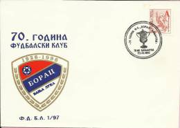 70 YEARS OF SOCCER CLUB 'BORAC' BANJA LUKA, Banja Luka, 23.1.1997., Serbische Republic (Republika Srpska), Cover - Clubs Mythiques