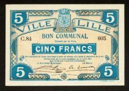 MONNAIE BILLET BON COMMUNAL CARTON 5 FRANCS VILLE DE LILLE NORD 59000 RECTO VERSO 2 SIGNATURES N°605 SERIE C84 - 2 SCANS - Bons & Nécessité