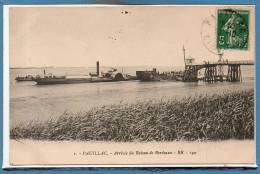 33 - PAUILLAC -- Arrivée Du Bateau..... - Pauillac