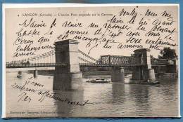 33 - LANGON --  L'ancien Pont Suspendu..... - Langon