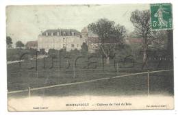 Montjavoult (60) : Le Château Du Bout Du Bois En 1910. - Montjavoult