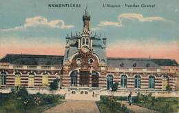 ARMENTIERES - L'Hospice - Pavillon Central - Armentieres