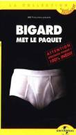 Bigard Met Le Paquet °°° - Andere & Zonder Classificatie