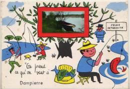 Dampierre   On Prend Ce Qu On Veut  A..    Pêche A La Ligne   (format 10x15 Non Voyagée) - Other & Unclassified
