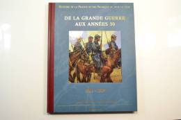 De La Grande Guerre Aux Années 30. 1914 - 1939 Castelot & Decaux - Francés