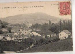 Saint  Sorlin Les Macon     Distillerie De La Roche Vineuse - Autres & Non Classés