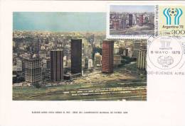 Carte-Maximum ARGENTINE N°Yvert 1115 (BUENOS AIRES) Obl Sp Ill 1er Jour 6.5.78 (Coupe Du Monde) - Storia Postale