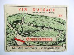 ETIQUETTE ANCIENNE VIN D ALSACE GEWURZTRAMINER VILLAGE VIGNOBLE ANDRE SIMON BLIENSCHWILLER BAS RHIN ALCOOL - Gewürztraminer