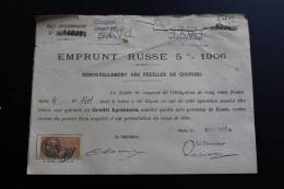 Emprunts Russe 5 % 1906:Renouvellement Feuilles De Coupons Perforé Payé Timbre Fiscal 25c Crédit Lyonnais - Russland