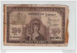 Billet De 100 Francs NOUMEA  - BANQUE DE L´INDOCHINE  -  EMISSION 1943  -  ETAT / TB - Nouméa (Neukaledonien 1873-1985)