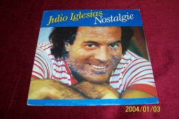 JULIO  IGLESIAS  °°  NOSTALGIE - Other - Spanish Music