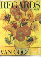 - REGARDS SUR LA PEINTURE N°1 . VAN GOGH . EDITIONS FABBRI 1995 - Tijdschriften & Catalogi