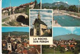 74 - La Roche Sur Foron : Multivues: L´eglise, Piscine ,la Benite Fontaine. - La Roche-sur-Foron