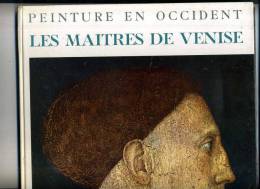 - PEINTURE EN OCCIDENT . LES MAITRES DE VENISE . DEUX COQS D´OR 1963 . - Andere & Zonder Classificatie