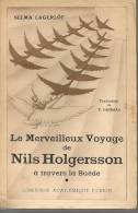 LAGERLÖF  S  - LE MERVEILLEUX VOYAGE DE NILS HOLGERSSON - LIB. Académique PERRIN -1948 - Märchen