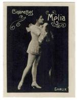 CHROMO CIGARETTES MELIA  ALGER SPECTACLE ARTISTE : "GARLIX" - Femme En Tutu - Melia