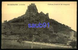 Rochemaure -  Château Féodal Et Les Remparts -  Réf : 27046 - Rochemaure