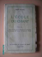 1948 L'ECOLE DU CHANT  Jean PLANEL - Musique