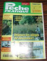 Revue MAGAZINE Pêche Pratique N° 68 Novembre 1998 - Hunting & Fishing