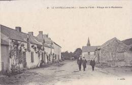 ¤¤  -  21   -  LE GAVRE   -  Dans Le Forêt  -  Village De La Madeleine   -  ¤¤ - Le Gavre