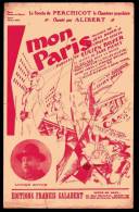 PARTITION - MON PARIS - REVUE : PARIS VOYEUR - PAROLES : LUCIEN BOYER - MUSIQUE : JEAN BOYER ET VINCENT SCOTTO - Chant Soliste