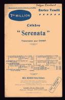 PARTITION - CELEBRE "SERENATA" - ENRICO TOSELLI - TRANSCRIPTION POUR CHANT - 7me MILLION - Canto (solo)