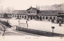 FECAMP - La Gare - Splendide Carte Très Animée - Gare
