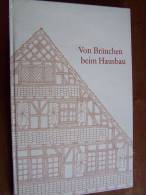 Von Bräuchen Beim Hausbau TOBLER STÄFA Zu Weinhachten 1970 Exemplar   N°1189 - Architecture