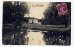 K22 - LE VAUDREUIL - La Rivière Et Le Château - Le Vaudreuil