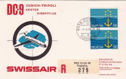 ZURICH  /   TRIPOLI   - Cover _ Lettera  -   DC 9  Flight  - SWISSAIR - Erst- U. Sonderflugbriefe