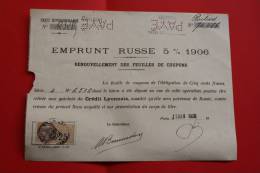 >Emprunt Russe 5 % 1906:Renouvellement Feuilles De Coupons  Timbre Fiscal 25C Crédit Lyonnais Perforé Payé - Rusia