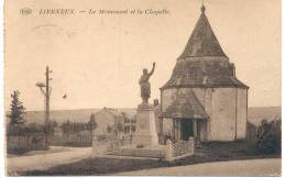 LIERNEUX  (4990) Le Monument Et La Chapelle - Lierneux