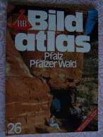 N° 26 HB BILD ATLAS -PFALZ PFÄLZER WALD - RV REISE Und VERKEHRSVERLAG - Revue Touristique En Allemand - Voyage & Divertissement