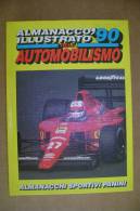 PEZ/10 ALMANACCO ILLUSTRATO DELL'AUTOMOBILISMO '90 Panini Ed./F1/GRAN PREMIO - Sport