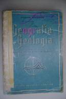 PEZ/19 Nangeroni GEOGRAFIA E GEOLOGIA Ist.Ed.Cisalpino 1945/ALPE PRABELLO/CAPO S.ANDREA - History, Philosophy & Geography